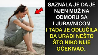 SAZNALA JE DA JE NJEN MUŽ NA ODMORU SA LJUBAVNICOM I TADA JE ODLUČILA DA URADI NEŠTO ŠTO NIKO NIJE..