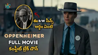 Oppenheimer Full Movie Explained in Telugu | Oppenheimer Full Movie Breakdown in Telugu