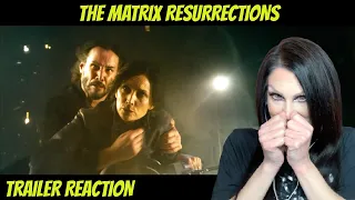 THE MATRIX RESURRECTIONS OFFICIAL TRAILER REACTION