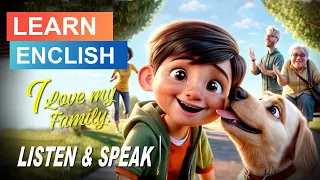 Improve Your English, I Love My Family | Easy English Practice | Speaking Skills   Daily English