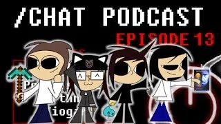 /Chat Podcast - Episode 13 (Alex's Secret Hentai Obsession)