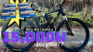 I Built a 15,000W eBike and it's WAAAAY Overpowered