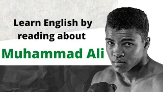 Learn English through Story | Muhammad Ali | Part 1 | Қазақша аудармасымен | A1-A2 level