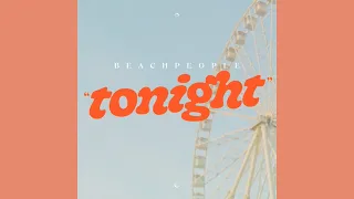 BEACHPEOPLE - tonight