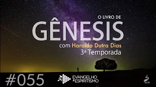 #055 - Estudo de Gênesis