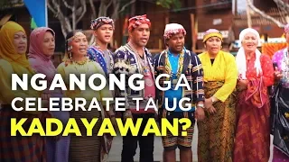 Why do we celebrate Kadayawan?