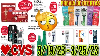 🔥 **CVS** BUENISIMAS OFERTAS 👉 3/19/23 - 3/25/23 (Circular Adelantado)