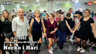 Necko i Hari - Sijelo Svadbeni salon HD Zivinice [5.11.2022]