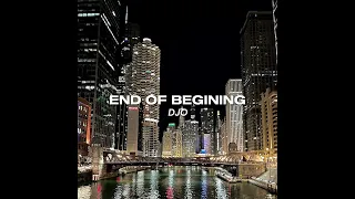 End Of Beginning - Djo [sped up version]