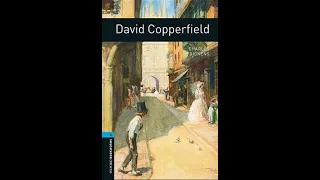 Oxford Bookworms Library - Stage 5 - David Copperfield - Part 1