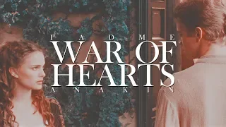 war of hearts | padme & anakin