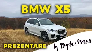 Noul BMW X5 - test drive de Bogdan Mirică