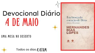 Devocional Diário-Hernandes Dias Lopes- 4 de Maio -João 6:11
