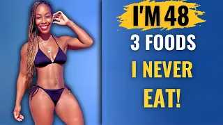 Venus Moore (Age 48) I NEVER EAT 3 Foods & The SECRET To My YOUTHFUL LOOK|ANTI AGING FOODS