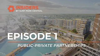 INSIDERS Ep 1 - Public/Private Partnerships