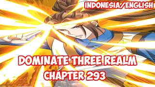 Dominate 3 Realm Chapter 293 - Meledakan Array [INDO/ENG]