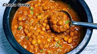 Chana Gravy Recipe/ Side Dish For Chapati, Poori/ Chana Masala