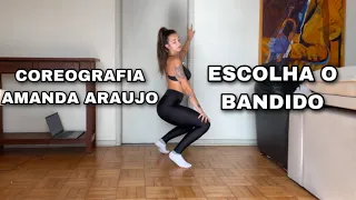 DANCE TUTORIAL // ESCOLHA O BANDIDO - Coreografia Amanda Araújo *espelhado*
