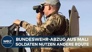 MALI: Neue Route! Deutschland hat Alternative für Abzug der Bundeswehr