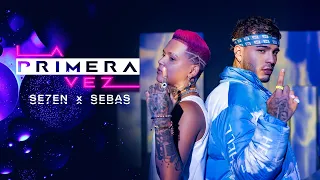 Se7en, Sebas - La Primera Vez (Video Oficial)