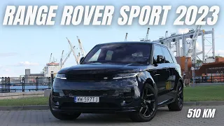 Range Rover Sport 2023 .Test luksusowego SUVA o mocy 510 KM AWD. Czy jest najlepszy w swojej klasie?