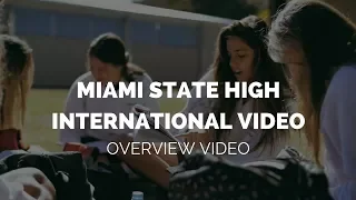 MIAMI State High School International Video