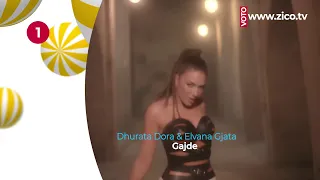 Dhurata Dora & Elvana Gjata - Gajde - TOP 20 - 16 Korrik - ZICO TV