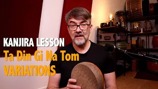 Kanjira Lesson (Ta Din Gi Na Tom Variations) - Ken Shorley