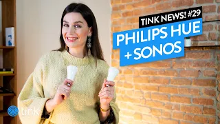 Philips Hue + Sonos - tink News! #29