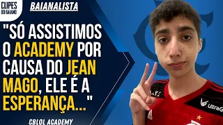 JEAN MAGO VIROU O FOCO DO CBLOL ACADEMY - BAIANALISTA