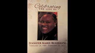 Jennifer Marie Bendolph Funeral - Final Version