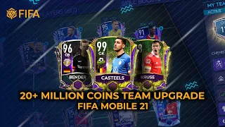 20+ MILLION COINS TEAM UPGRADE IN FIFA MOBILE 21 | ROAD TO 130 OVR | HK FIFA