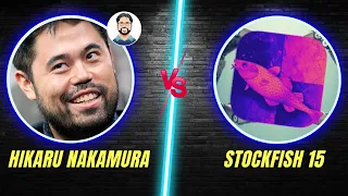 Hikaru Nakamura vs Stockfish 15 || Amazing Battle!!!