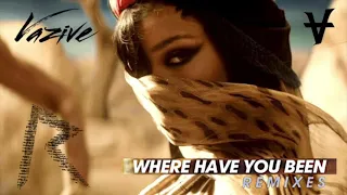 Rihanna - Where Have You Been (VAZIVE Remix)