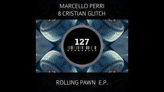 Hydraulix 127 - ROLLING PAWN E.P. - CRISTIAN GLITCH & MARCELLO PERRI D.A.V.E. THE DRUMMER