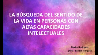 LA BÚSQUEDA DEL SENTIDO DE LA VIDA EN PERSONAS CON ALTAS CAPACIDADES INTELECTUALES