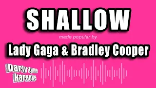 Lady Gaga & Bradley Cooper - Shallow (Karaoke Version)