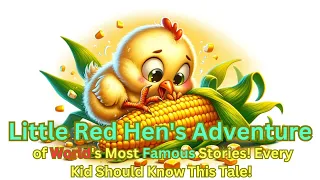 🐔 The Little Red Hen's Rhythmic Adventure  🎶✨ Learn English with Fun!  | Cartoon Animation for Kids!