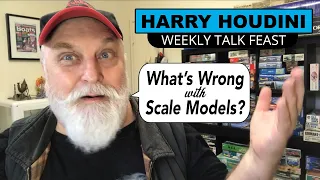 What's Wrong with Scale Modelling? Where did it all go wrong?