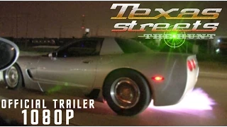 Texas Streets THE HUNT - The SUPER BOWL of Street Racing!!!