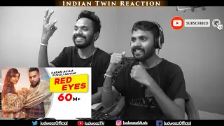 Indian Twin Reaction | Red Eyes | Karan Aujla Ft Gurlej Akhtar | Proof | Jeona & Jogi