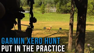 Garmin Xero Bow Hunt: Put in the Practice