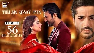 Tum Bin Kaisay Jiyen Episode 56 | Highlights | Saniya Samshad | Junaid Niazi | ARY Digital