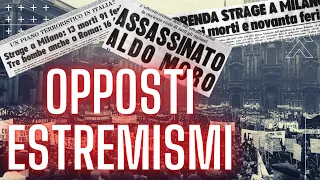 EVERSIONE NERA - La teoria degli OPPOSTI ESTREMISMI - Terza parte