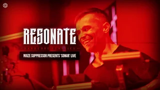 Resonate 2018 Liveset | Noize Suppressor presents 'Sonar' LIVE