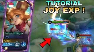 HOW TO PLAY JOY EXP LANE 2024 || BUILD TOP GLOBAL JOY AND PERFECT ROTATION