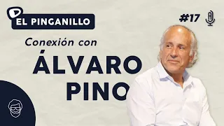 El Pinganillo #17: ÁLVARO PINO