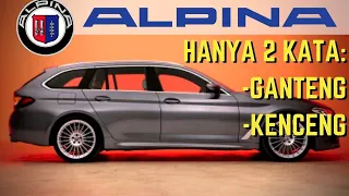 Sejarah BMW DAN ALPINA | KESEIMBANGAN ANTARA KECEPATAN DAN KEMEWAHAN