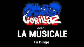 Gorillaz - To Binge (Live At La Musicale 2010)