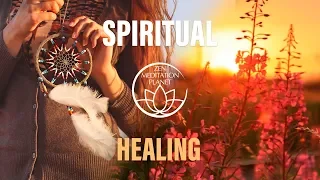 Spiritual Healing Energy - Accelerate Your Spiritual Growth Through Meditation Practice